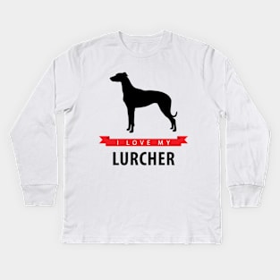 I Love My Lurcher Kids Long Sleeve T-Shirt